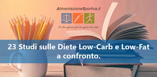 Diete Low Carb o Low-Fat